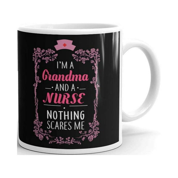 I'm A Grandma and A Nurse Retirement Coffee Tea Ceramic Mug Office Work Cup Gift