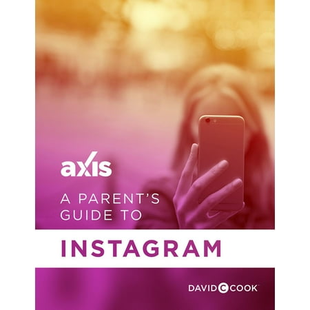 A Parent S Guide To Instagram Ebook Walmart Com