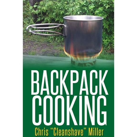 Backpack Cooking (Paperback)