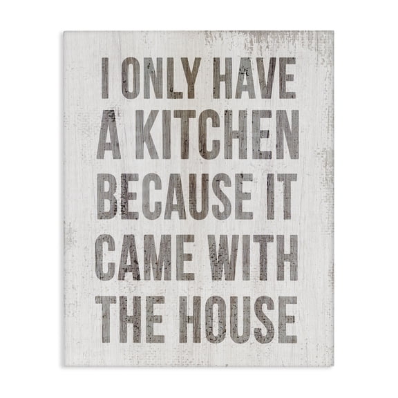 Stupell Industries Rustic Lodge Funny Kitchen Came with House Canvas Art, 16 x 20, by Lil' Rue