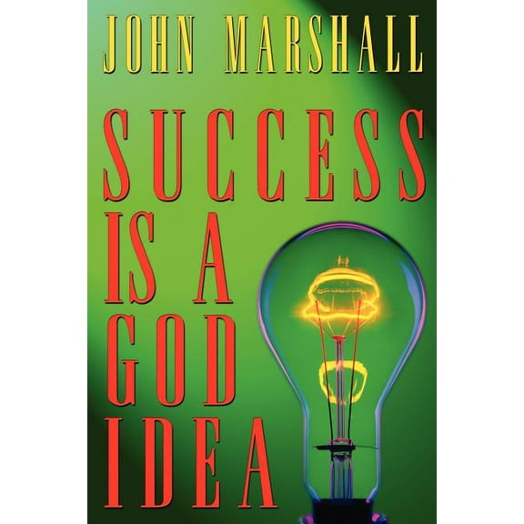 Success Is A God Idea, (Paperback)