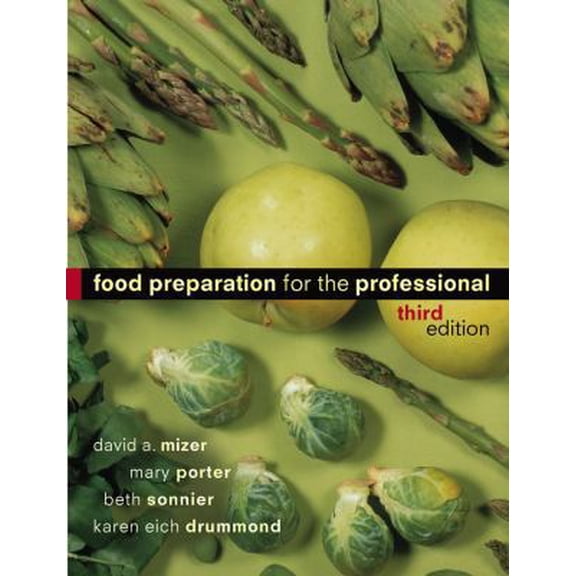 Pre-Owned Food Preparation for the Professional (Hardcover) 0471251879 9780471251873