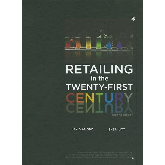 Retailing in the Twenty-First Century 2nd Edition (Hardcover)