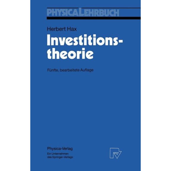 Physica-Lehrbuch Investitionstheorie, (Paperback)
