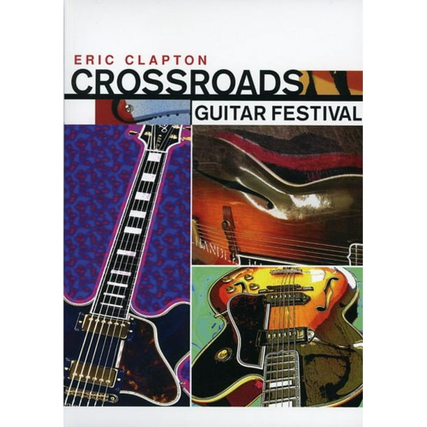 Eric Clapton Crossroads Guitar Festival (DVD)