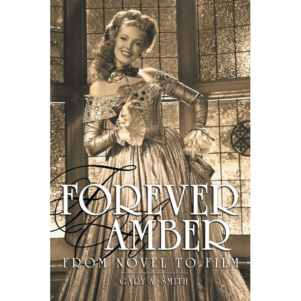 Forever Amber From Novel to Film eBook