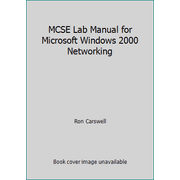 Angle View: MCSE Lab Manual for Microsoft Windows 2000 Networking [Paperback - Used]