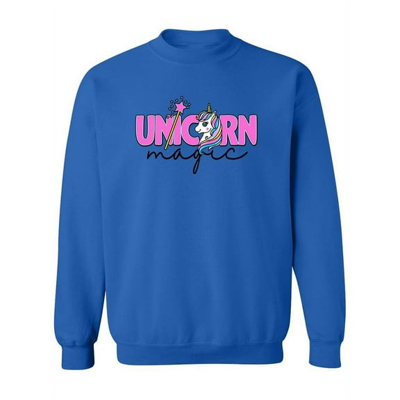Unicorn Magic Quote Sweatshirt Women -Image by Shutterstock, Female Large