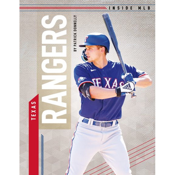 Inside Mlb Texas Rangers, (Hardcover)