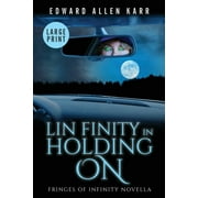 Lin Finity In Holding On (Paperback)