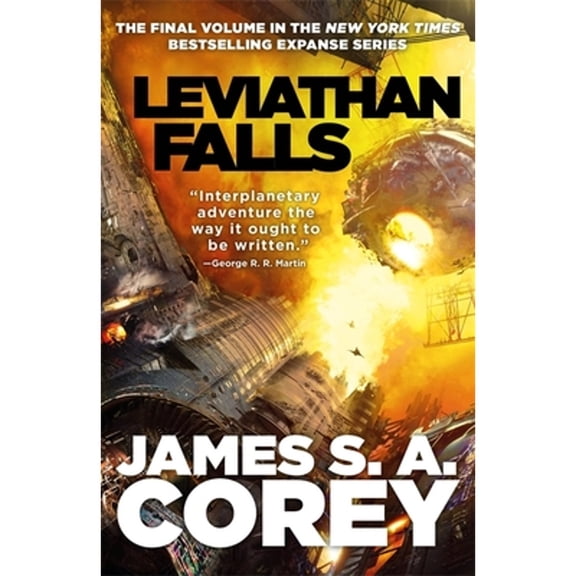 Pre-Owned Leviathan Falls: Book 9 of the Expanse (now a Prime Original series) (Paperback) 0356510409 9780356510408