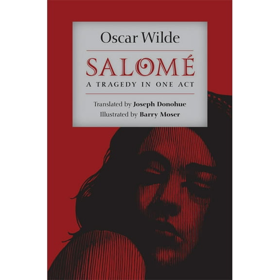 SalomÃ©: A Tragedy in One Act, (Hardcover)