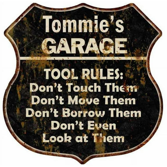 Tommie's Garage Tool Rules Sign Shield Metal Gift 211110003355