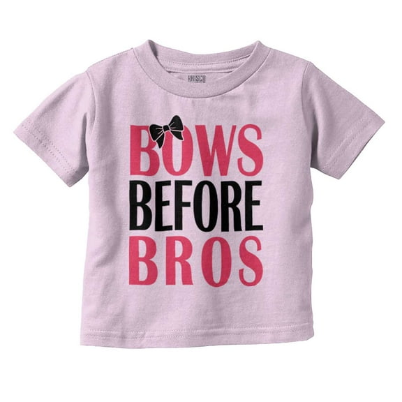 Bows Before Bros Funny Cute Girly Youth T Shirt Tee Girls Infant Toddler Brisco Brands 12M