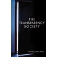 thumbnail image 1 of Pre-Owned The Transparency Society (Paperback) 080479460X 9780804794602, 1 of 1