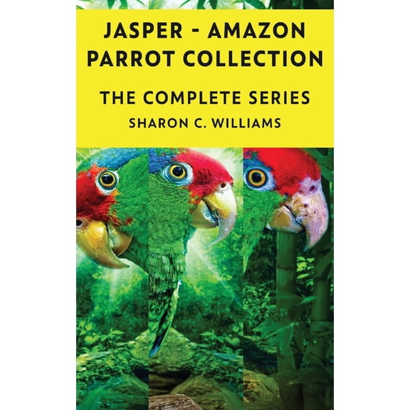 Jasper - Amazon Parrot - Books 1-4, (Hardcover)