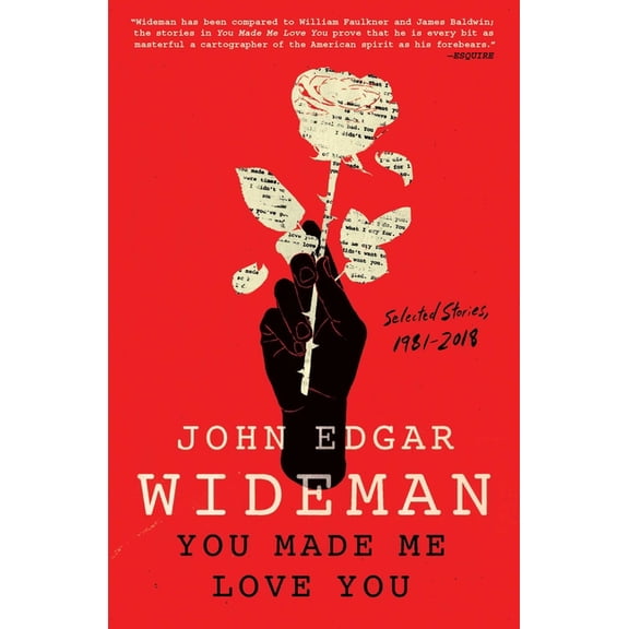 You Made Me Love You: Selected Stories, 1981-2018, (Paperback)