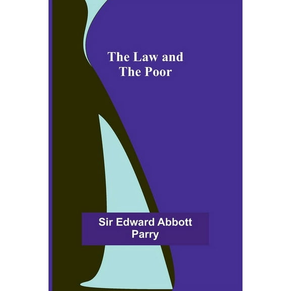 The Law and the Poor, (Paperback)