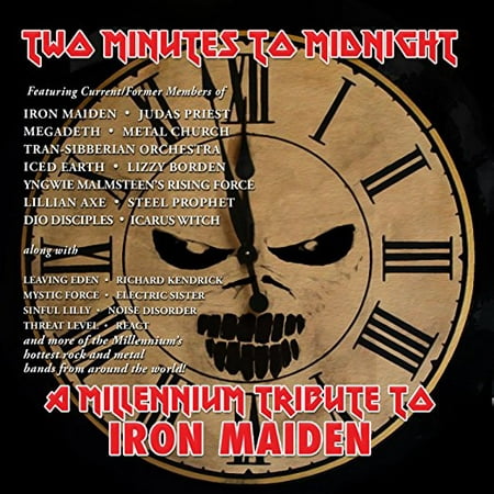 Two Minutes To Midnight: A Millennium Tribute To Iron (Iron Maiden Best Of The B Sides)