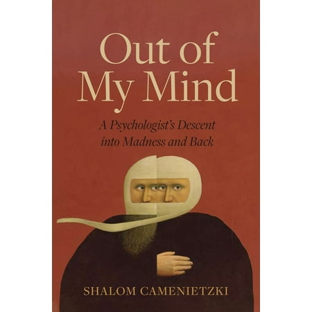 ISBN 9780889776890 product image for Regina Collection: Out of My Mind: A Psychologist's Descent Into Madness And Bac | upcitemdb.com