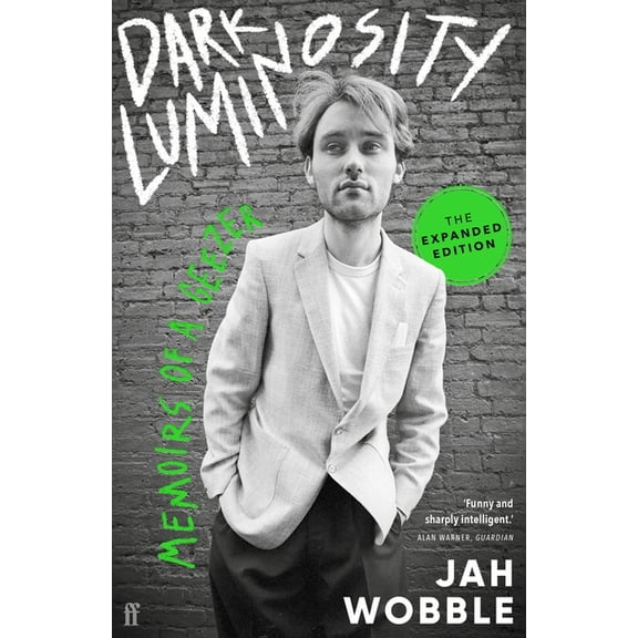 Dark Luminosity: Memoirs of a Geezer, the expanded edition