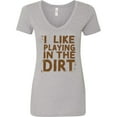 thumbnail image 3 of Inktastic I Like Playing in the Dirt Women's V-Neck T-Shirt, 3 of 5