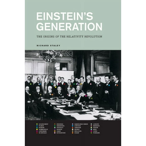 Einstein's Generation : The Origins of the Relativity Revolution (Paperback)