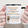 thumbnail image 2 of MissDaisy-Gift To My Son Mug - Lion Mug To My Son From Dad/Mom, Never Forget That I Love You Mug, Birthday, Christmas, Xmas, Birthday, Father's Day Coffee Tea Cup 11oz, 2 of 8