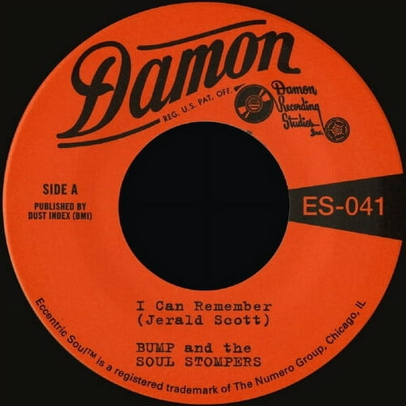 Bump & the Soul Stompers I Can Remember/Standing On the Outside (Vinyl Record)