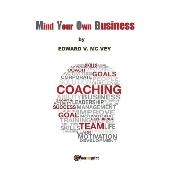 Mind your own business (Paperback)