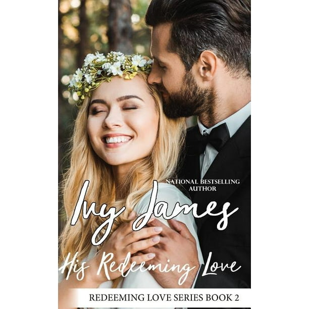 Redeeming Love His Redeeming Love (Series 2) (Paperback