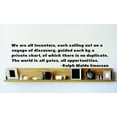 thumbnail image 1 of New Wall Ideas We Are All Inventors, Each Sailing Out On A Voyage Of Discovery, Guided Each By A Private Quote 15x15, 1 of 1