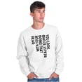 thumbnail image 4 of Funny You Look Stupid Doing That Joke Sweatshirt for Men or Women Brisco Brands S, 4 of 6