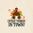 thumbnail image 4 of Inktastic Thanksgiving Cutest Turkey in Town Boys or Girls Baby T-Shirt, 4 of 5