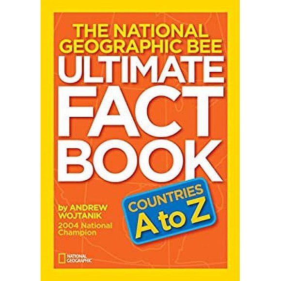 The National Geographic Bee Ultimate Fact Book: Countries a to Z 9781426309472 Used / Pre-owned