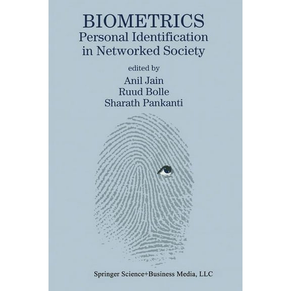 The Springer International Engineering a Biometrics: Personal Identification in Networked Society, Book 479, (Paperback)