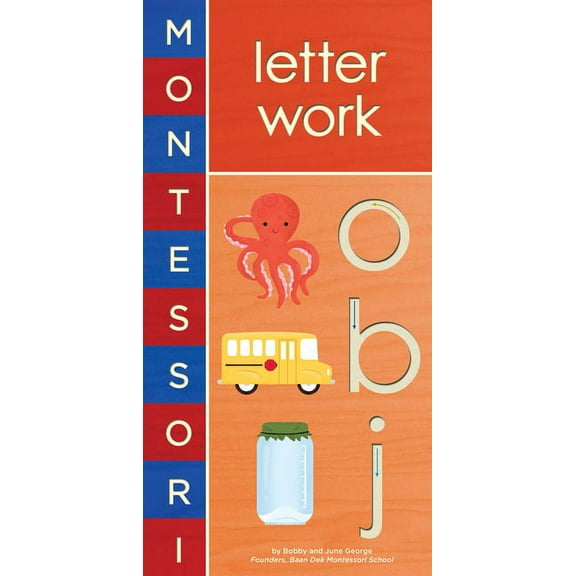 Montessori Montessori: Letter Work, (Board Book)