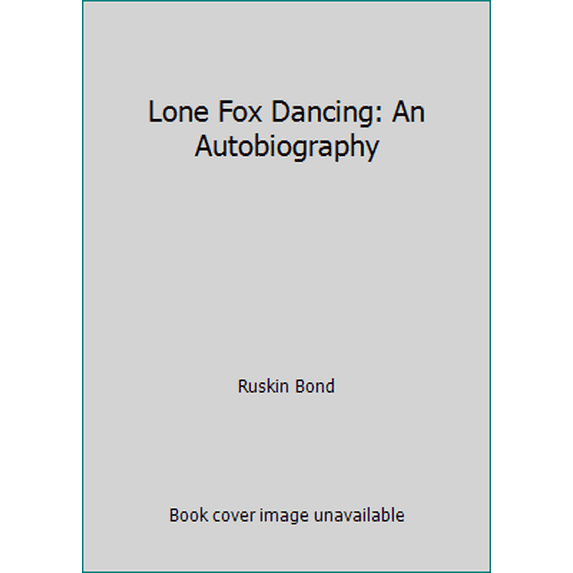 Pre-Owned Lone Fox Dancing: My Autobiography