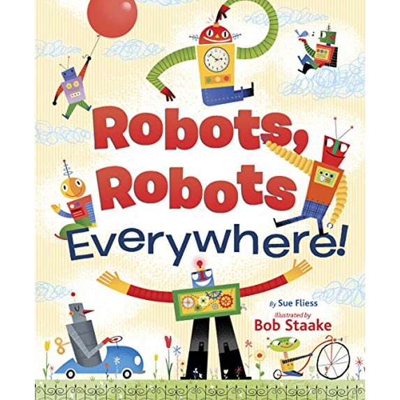 Pre-Owned ROBOTS, ROBOTS EVERY (Unknown) 0385389248 9780385389242