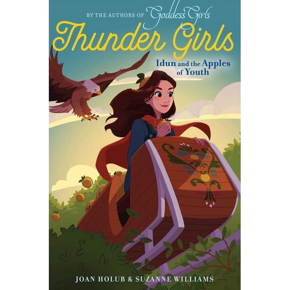 Thunder Girls Idun and the Apples of Youth, Book 3, (Hardcover)