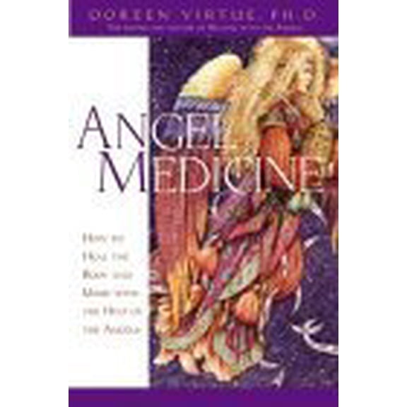 Pre-Owned Angel Medicine, 9781401902346, 1401902340, Hardcover,