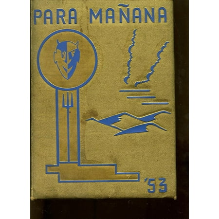 (Custom Reprint) Yearbook: 1953 Santa Fe High School - Para Manana Yearbook (Santa Fe, NM)