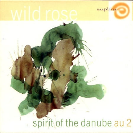Wild Rose: Spirit Of The Danube Au, Vol.2