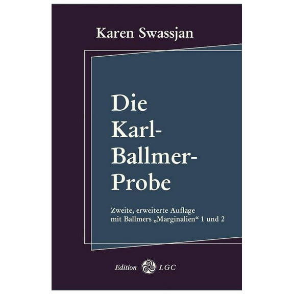 Die Karl-Ballmer-Probe, (Paperback)