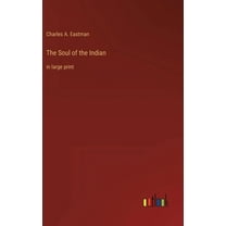 The Soul of the Indian (Hardcover)