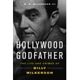 thumbnail image 2 of Hollywood Godfather: The Life and Crimes of Billy Wilkerson, (Hardcover), 2 of 2