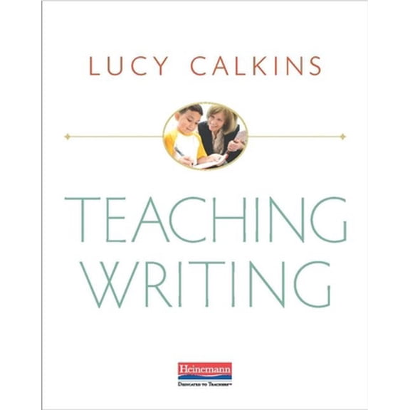 Pre-Owned Teaching Writing (Paperback) 0325118124 9780325118123