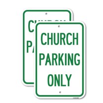 (2 Pack) Church Parking Only | 18" X 24" Heavy-Gauge Aluminum Sign | Rust Free Aluminum, Weather Resistant, Waterproof, Fade Resistant, 2 Pre-drilled Holes
