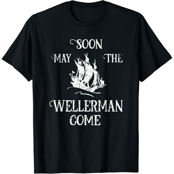 Soon May The Wellerman Come Ship On Ocean Retro Sea Shanties T-Shirt