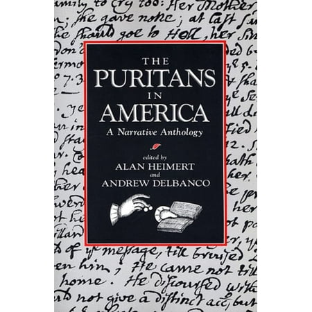 Pre-Owned The Puritans in America: A Narrative Anthology Paperback